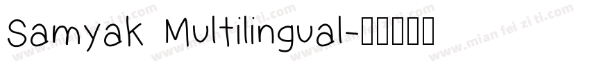 Samyak Multilingual字体转换